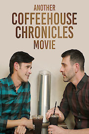 Another Coffeehouse Chronicles Movie