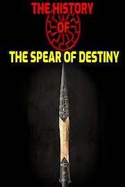 The History Of The Spear Of Destiny