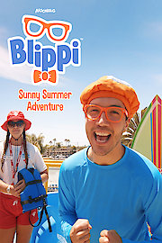 Blippi's Sunny Summer Adventure