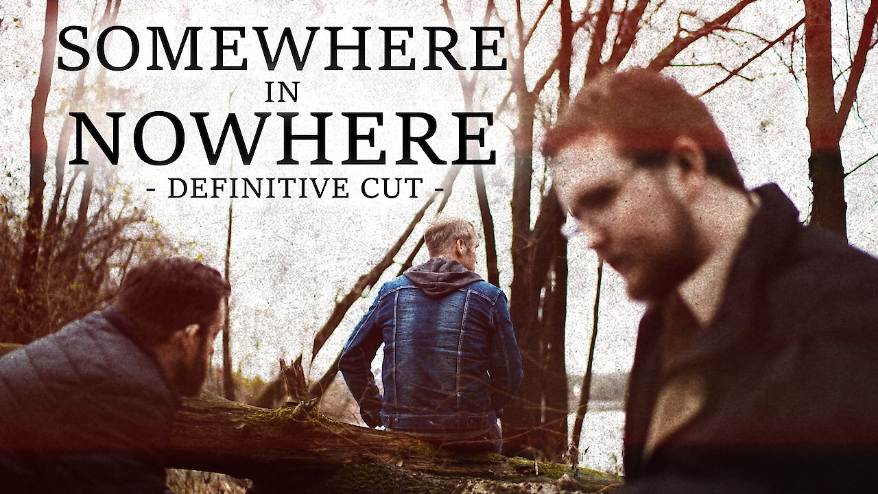 Somewhere In Nowhere: Definitive Cut