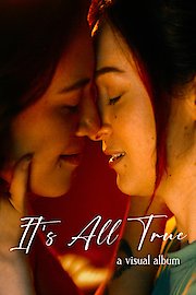 It's All True - A Visual Album