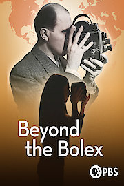 Beyond the Bolex