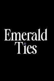 Emerald Ties