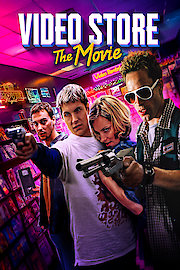 Video Store: The Movie