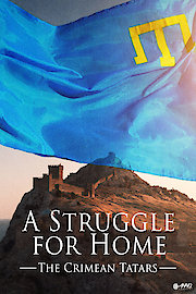 A Struggle For Home: The Crimean Tatars