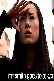 Mr Smith Goes to Tokyo