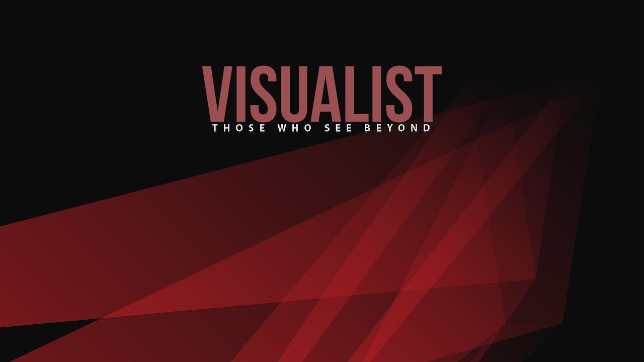 Visualists, those who see beyond