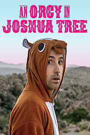 An Orgy in Joshua Tree
