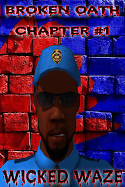 broken oath chapter#1 wicked waze