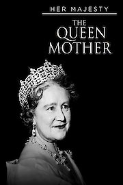 Her Majesty The Queen Mother