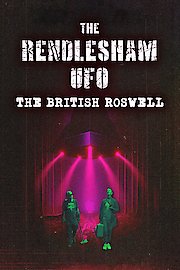 The Rendlesham UFO: The British Roswell