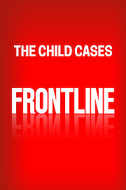 The Child Cases