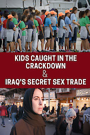 Kids Caught in the Crackdown/Iraq
