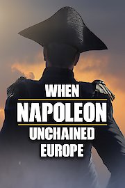 When Napoleon Unchained Europe