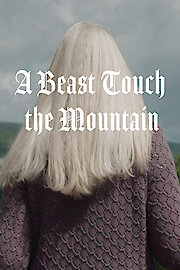 A Beast Touch the Mountain