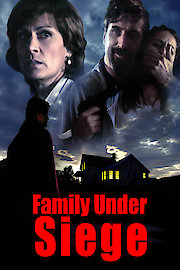 Family Under Seige