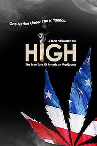 High: The True Tale of American Marijuana