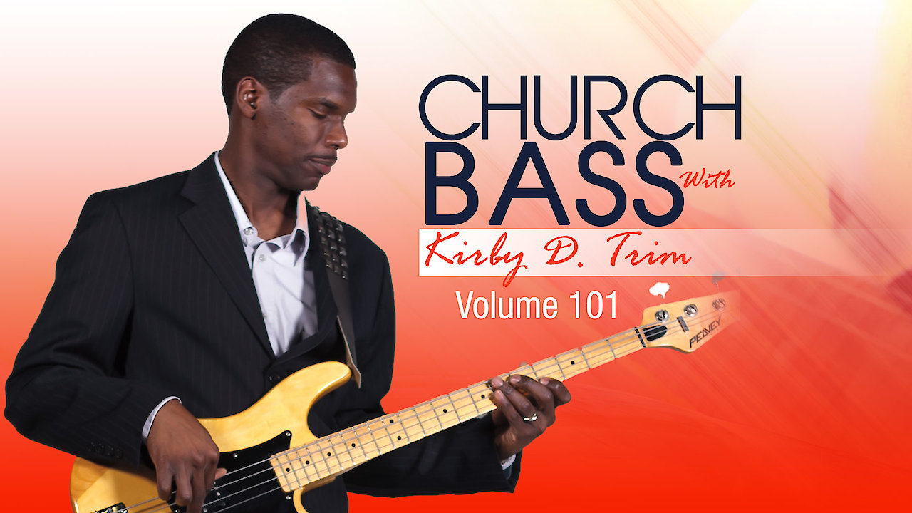 Church Bass with Kirby D. Trim - Vol. 101