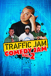 Traffic Jam Comedy Jam Vol 2