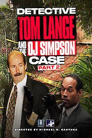 Detective Tom Lange And The O.J. Simpson Case