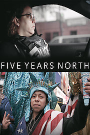 Five Years North