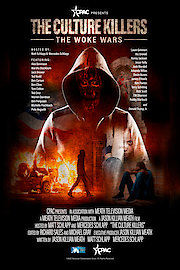 The Culture Killers: The Woke Wars