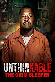 Unthinkable: The Grim Sleeper