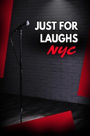 Just For Laughs: NYC