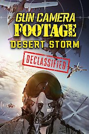 Gun Camera Footage: Desert Storm