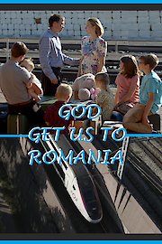 God, get us to Romania