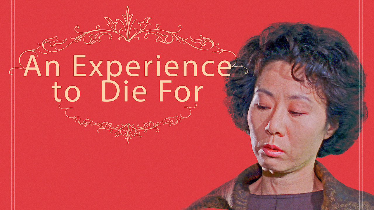 An Experience to Die For