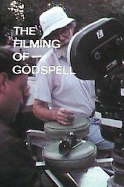 The Filming Of Godspell