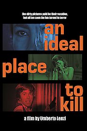 An Ideal Place To Kill