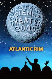 MST3K: Atlantic Rim