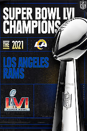 Super Bowl LVI Champions - The 2021 Los Angeles Rams