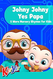 KiiYii - Johny Johny Yes Papa & More Nursery Rhymes for Kids