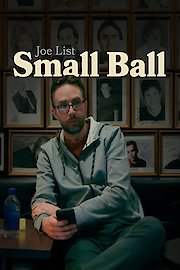 Joe List - Small Ball