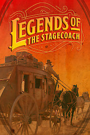 Legends of the Stagecoach