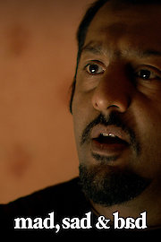 Mad Sad & Bad