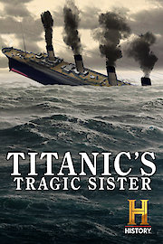 Titanic's Tragic Sister
