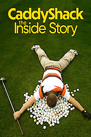 Inside Story: Caddyshack