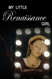 My Little Renaissance Girl