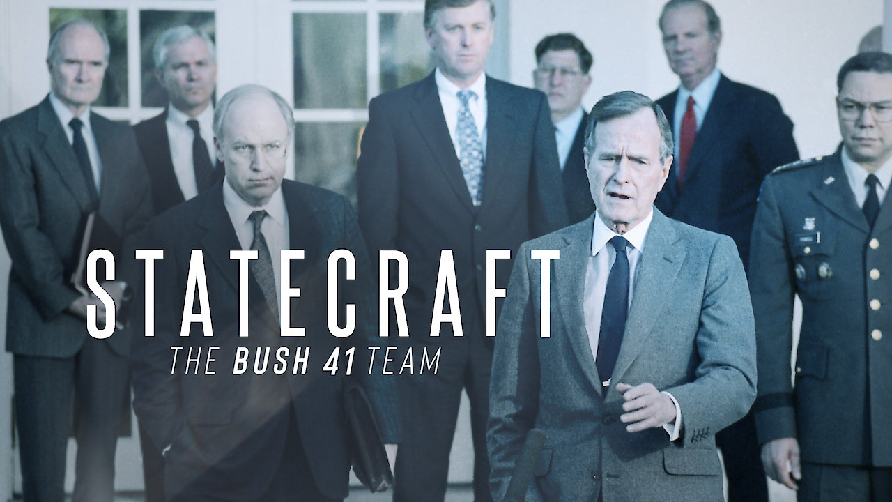 Statecraft: The BUSH 41 Team