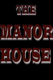 The Manor House