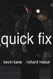 quick fix