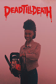 Dead Till Death