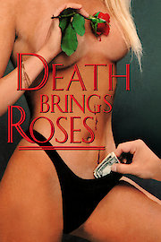 Death Brings Roses