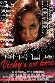 Vicky's Not Here
