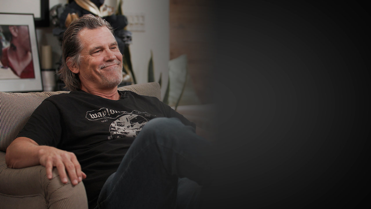 Josh Brolin: A Life Unscripted