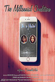 The Millennial Condition